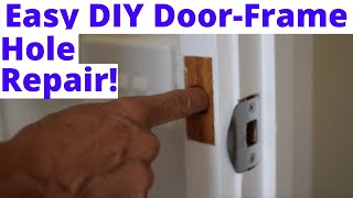 How To Repair a Small Hole In Your Door Frame.
