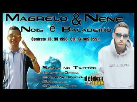 MC MAGRELO E NENE   NOIS  BALADEIRO (2O12) HITSPOWERCOM (VIDEO OFICIAL)