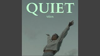 Quiet