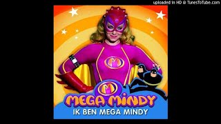 mega mindy - Ik Ben Mega Mindy