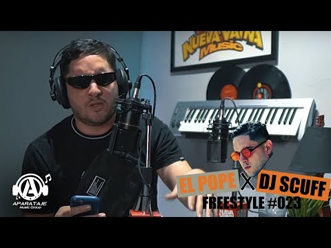 EL Pope X DJ Scuff - Freestyle #023