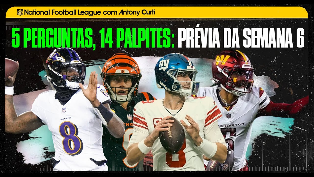 🏈 Semana 6 da NFL: Prévia com 🦓 PALPITES & 5 PERGUNTAS para serem respondidas