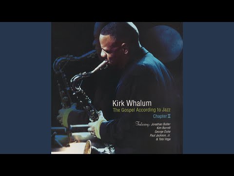 So Far Sooo Good - Kirk Whalum