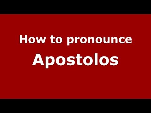 How to pronounce Apostolos (Greek/Greece) - PronounceNames.com