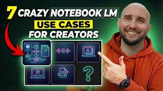 7 NotebookLM Hacks for Creators: SAVE 10+ Hours Weekly