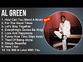 Al Green The Best Of Al Green Greatest Hits Full Album Stream Algreen