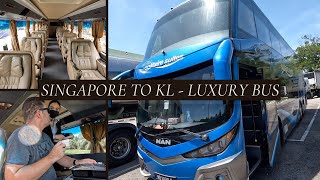 TAKING an International LUXURY BUS - 🇸🇬Singapore to Kuala Lumpur 🇲🇾