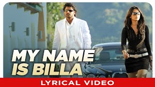 My Name Is Billa Lyrical Video Song  Billa Telugu 