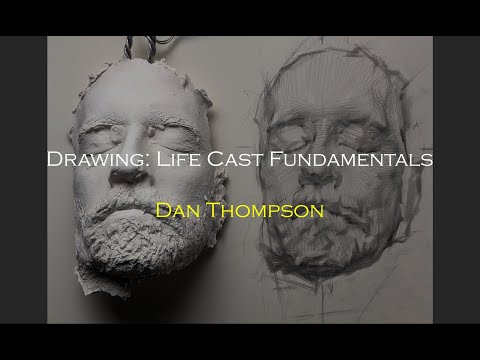 Drawing: Life Cast Fundamentals, with Dan Thompson