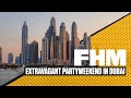 Een extravagant partyweekend in de surrealistische wereld van Dubai | Life of FHM