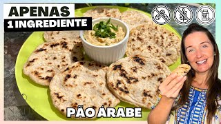 PÃO ÁRABE DE 1 INGREDIENTE SEM GLÚTEN, RICO EM FIBRAS E FÁCIL DE FAZER