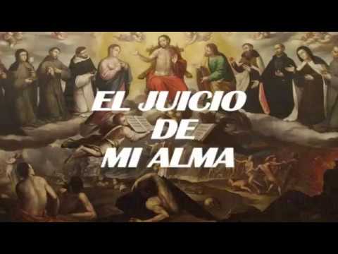 El Juicio de mi alma