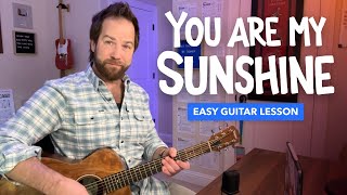 🎸 You Are My Sunshine • Easy guitar lesson w/