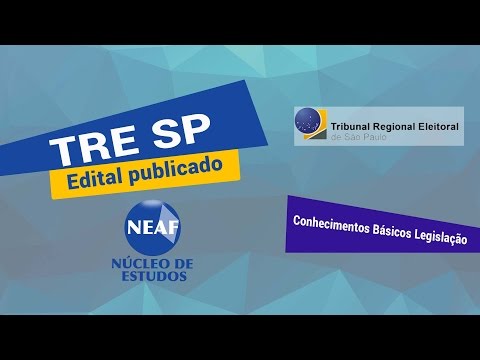 Curso TRE SP  Normas Aplicáveis (Legislação Edital 2016)