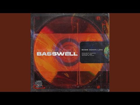Bass Down Low