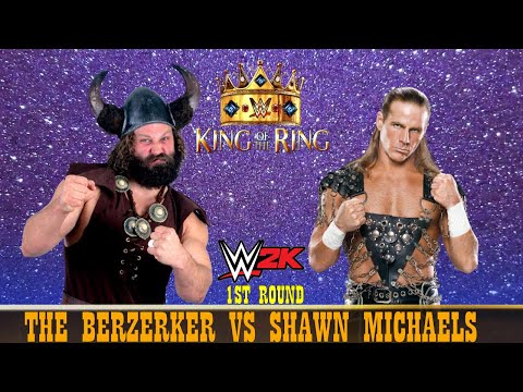 WWE ALL-TIME KING OF THE RING - The Berzerker vs Shawn Michaels [1ST ROUND]
