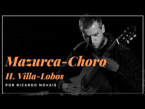 Mazurca Choro - H. Villa-Lobos