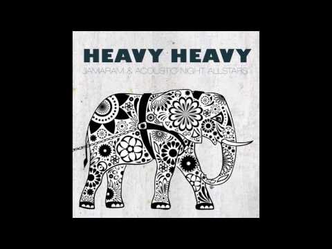 JAMARAM - Heavy Heavy (2015) - Ndikakutarisa
