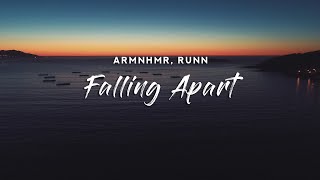 Download lagu ARMNHMR - Falling Apart (Lyrics) feat. RUNN mp3