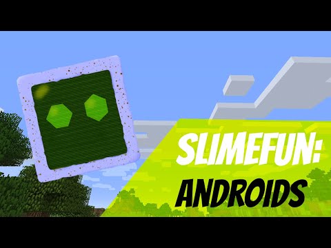 Slimefun Tutorial #6: Androids
