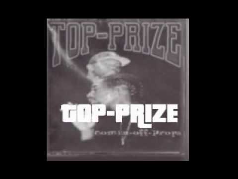 Top-Prize - Playa Hay'da (Street version/comin' off propa 1994 G-Funk)
