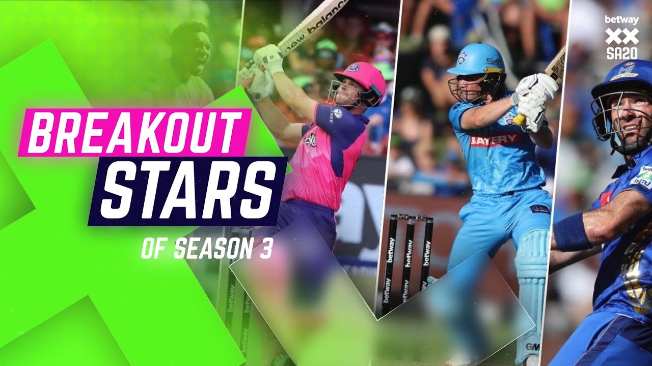 5 Breakout Stars of Betway SA20 Season 3