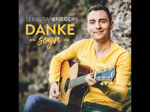 SEBASTIAN KRIEGER - Danke sogn (Offiz. Video)