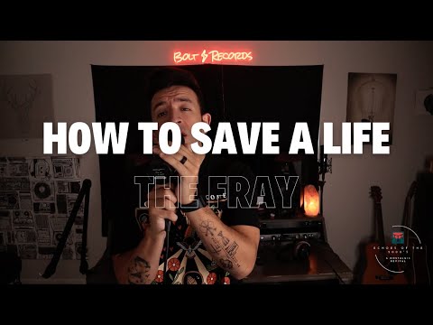The Fray - How to Save a Life (Echoes of the 2000's Cover)