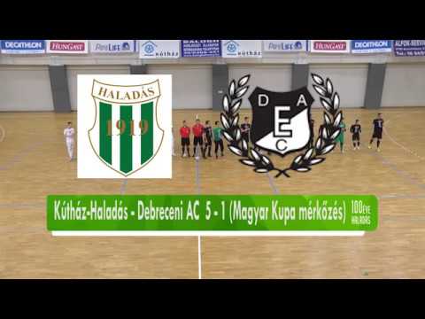 Kútház Haladás- Debreceni AC 5-1 (Magyar Kupa mérkőzés)