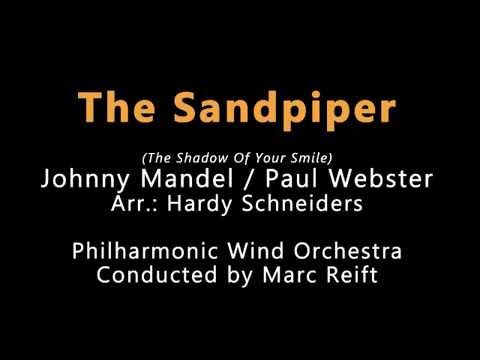 Marc Reift - The Sandpiper (J. Mandel / P. Webster, Arr.: H. Schneiders)