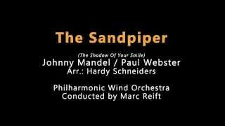 Marc Reift - The Sandpiper (J. Mandel / P. Webster, Arr.: H. Schneiders)