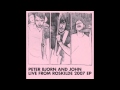 Peter Bjorn and John - Objects Of My Affection (Live From Roskilde 2007)