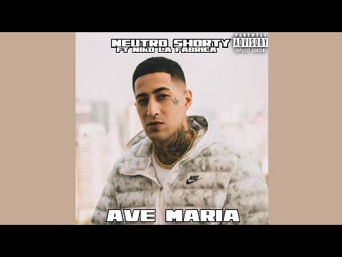 Neutro Shorty ft Niko la fabrica - Ave maria (Audio Oficial)