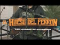 El Hueso del Perron - Los Juniors de California (en vivo)