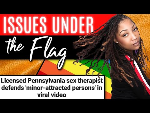 Minor Attracted Persons (Pedos) are Being NORMALIZED 😳: Issues Under the Flag 🏳️‍🌈
