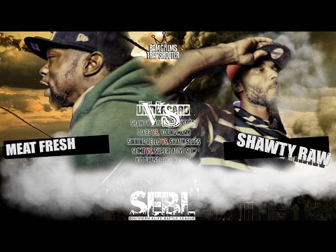 Shawty Raw vs Meat Fresh