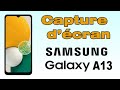 Comment faire une capture d'écran sur Samsung A13