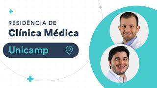 Como é a Residência de Clínica Médica da UNICAMP | Vida de Residente