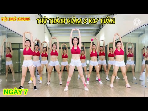 CHALLENGE TO LOSE WEIGHT IN 7 DAYS #7 | AEROBIC EXERCISES LESS 3 KG AT HOME | VIET THUY AEROBICS
