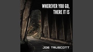 Joe Truscott - Before I Leave video