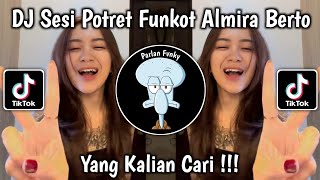 Download lagu DJ SESI POTRET FUNKOT ALMIRA BERTO KU BERTAMU KERUMAH BARUMU VIRAL TIKTOK 2026 mp3