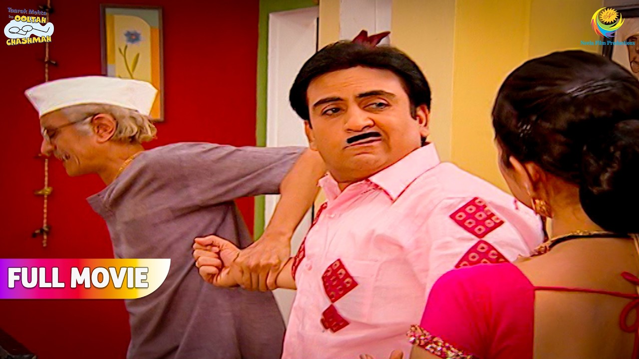 Jethalal Ko kaha khich kar le ja rahe hai bapuji !| FULL MOVIE | Taarak Mehta Ka Ooltah Chashmah