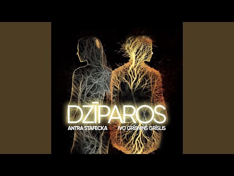 Dzīparos (feat. Antra Stafecka)