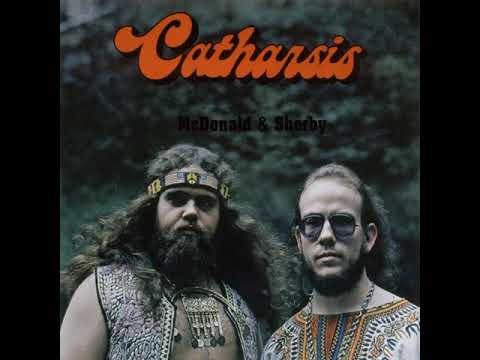 McDonald & Sherby - Catharsis  1974  (full album)