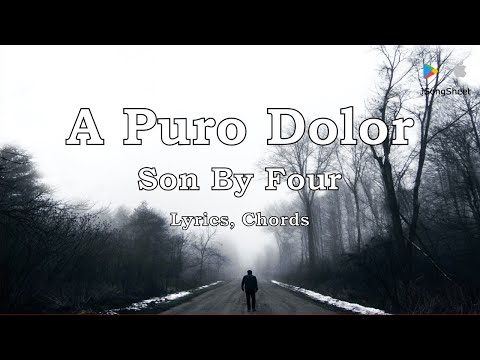 A Puro Dolor - Son By 4