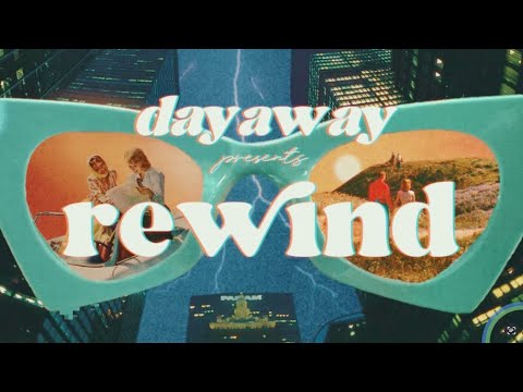 dayaway - rewind (Official Lyric Video)