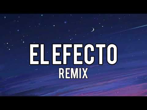 Rauw Alejandro, Chencho Corleone - el efecto Remix (letra) ft Dalex, Kevvo, Bryant Myers, lyanno