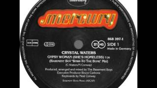 Crystal Waters - Gypsy Woman (She&#39;s Homeless) (12&#39;&#39; Basement Boy &#39;Strip To The Bone&#39; Mix)