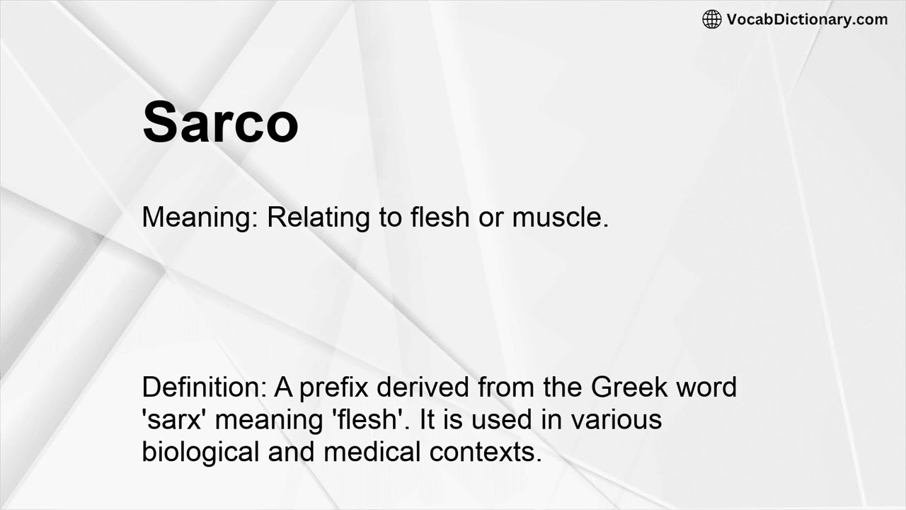 Sarco Meaning