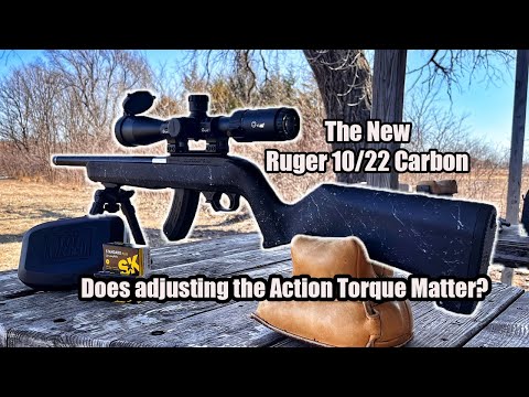 The New Ruger 10/22 Carbon: Does Adjusting Action Torque Matter?